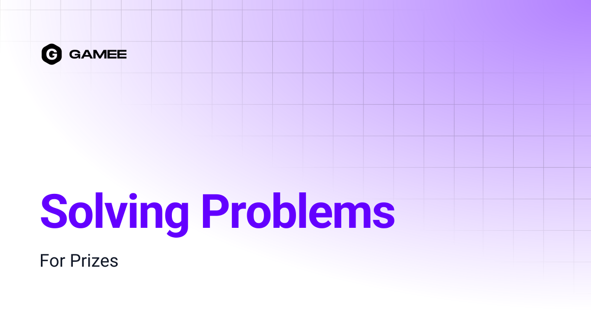 Solving Problems | GAMEE Wiki