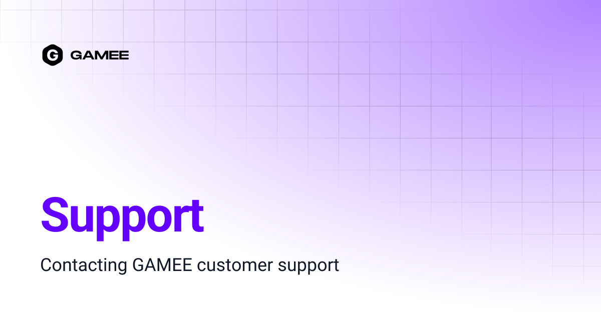 Support | GAMEE Wiki