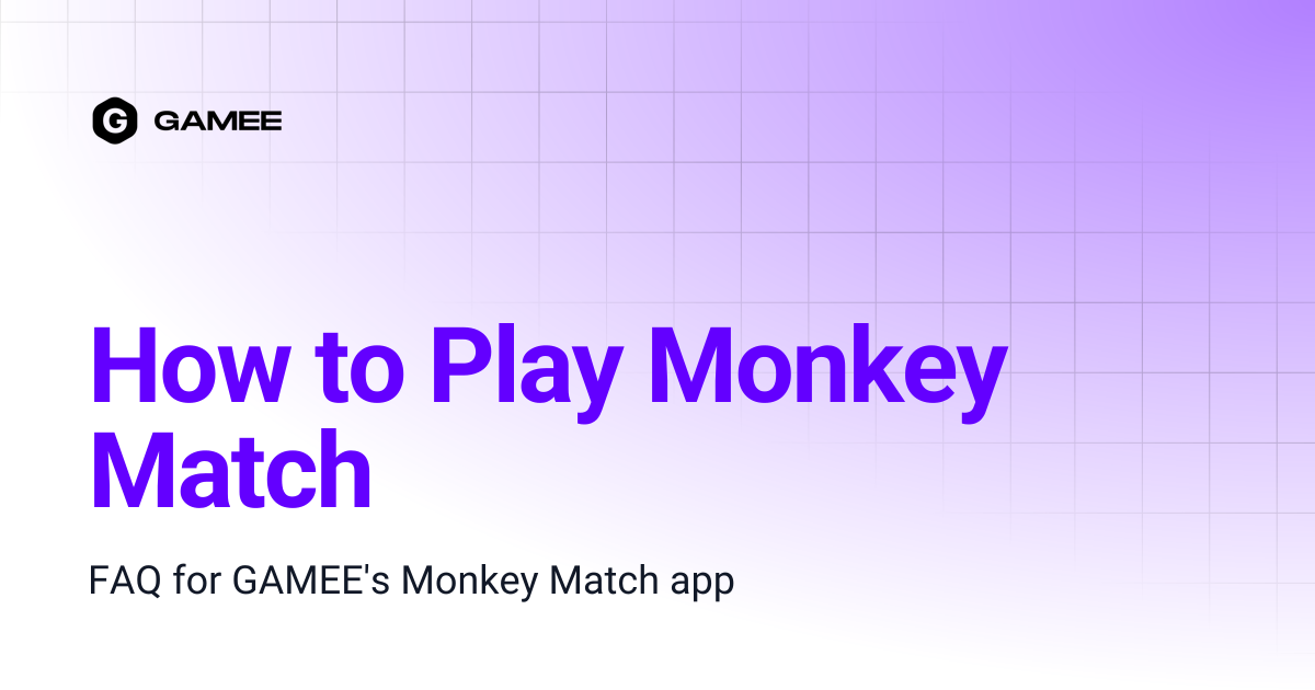 How to Play Monkey Match | GAMEE Wiki